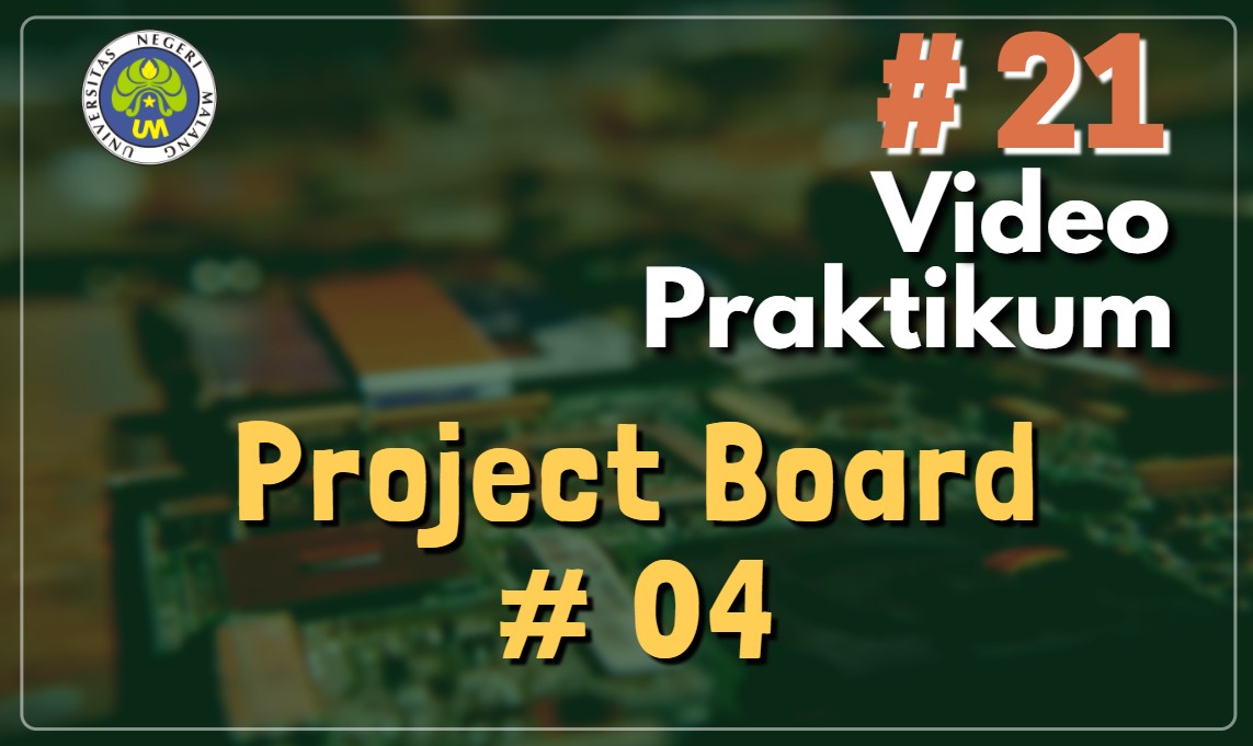 Video Praktikum Project Board 4